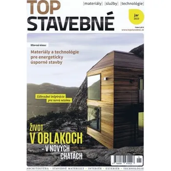 Top stavebné materiály, služby, technológie jar 2023 - kolektiv