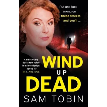 Beletrie pro dospělé Wind Up Dead - Tobin, Sam