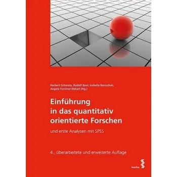 Přírodní věda Einführung in das quantitativ orientierte Forschen - Schwetz, Herbert