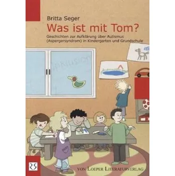 Was ist mit Tom? - Seger, Britta