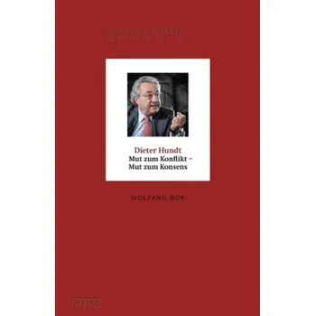 Literární biografie Dieter Hundt - Bok, Wolfgang