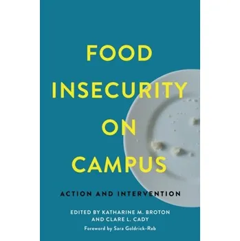 Food Insecurity on Campus