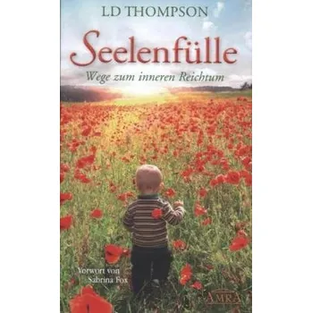 Seelenfülle - Thompson, LD