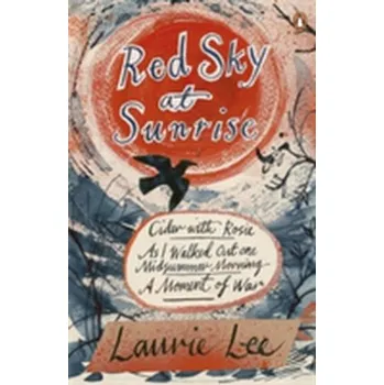 Literární biografie Red Sky at Sunrise - Laurie Lee