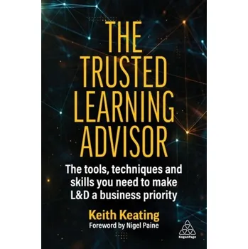 The Trusted Learning Advisor - Keating, Keith