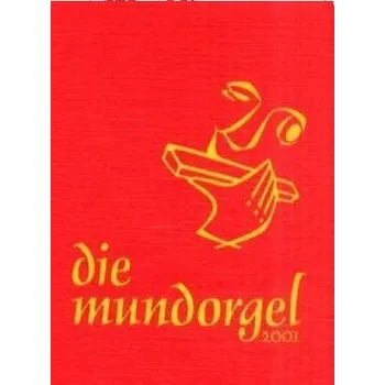 Die Mundorgel 2001, Textheft