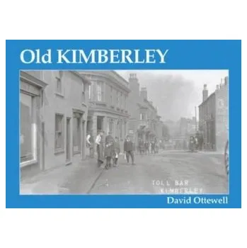 Cestování Old Kimberley - Ottewell, David