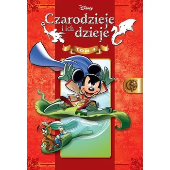 Czarodzieje i ich dzieje T.4 - praca zbiorowa