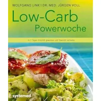 Low-Carb-Powerwoche - Voll, Jürgen