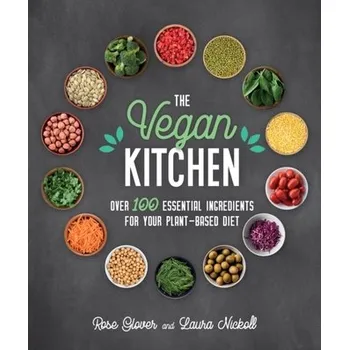 The Vegan Kitchen - Glover, Rose