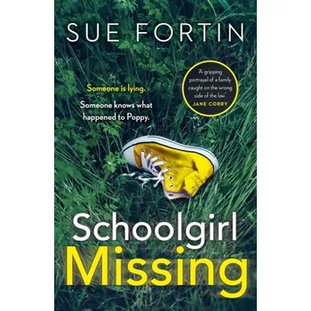 Beletrie pro dospělé Schoolgirl Missing - SUE FORTIN