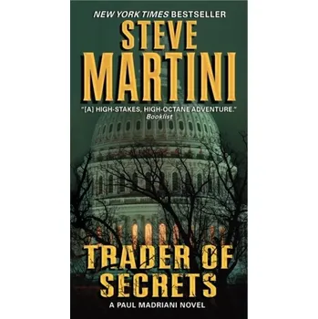 Umění Trader of Secrets - Steve Martini