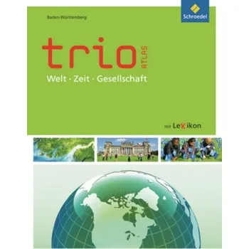 Encyklopedie Welt - Zeit - Gesellschaft, m. Arbeitsheft, Ausgabe Baden-Württemberg