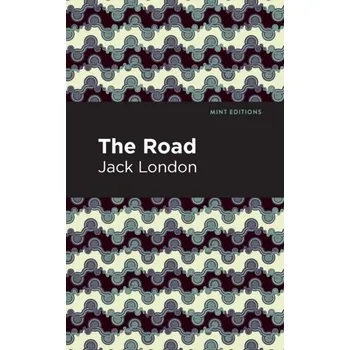 Literární biografie The Road - London Jack [EN] (2021, Brožovaná, Graphic Arts Books)