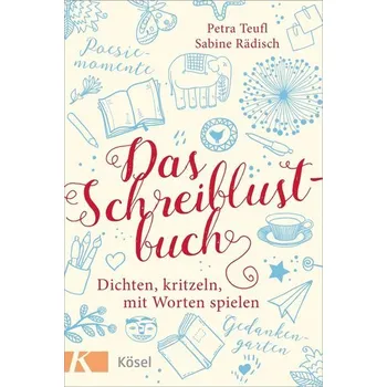 Das Schreiblustbuch - Teufl, Petra