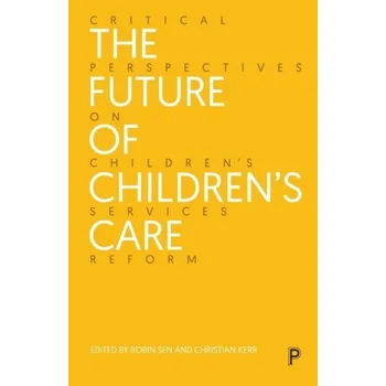 The Future of Children's Care