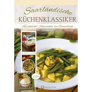 Saarländische Küchenklassiker - Schneider, Ira
