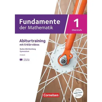 Cizí jazyk Fundamente der Mathematik 01. Baden-Württemberg - Analysis (Differential- und Integralrechnung) - Trainingsheft