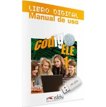 Codigo ELE 1. Libro digital + Manual de uso