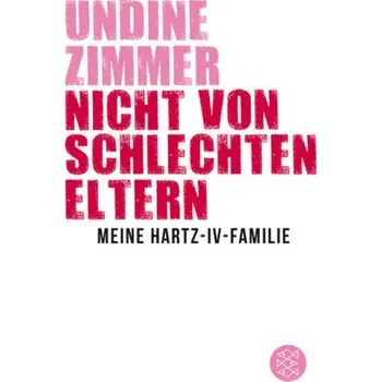 Literární biografie Nicht von schlechten Eltern - Zimmer, Undine