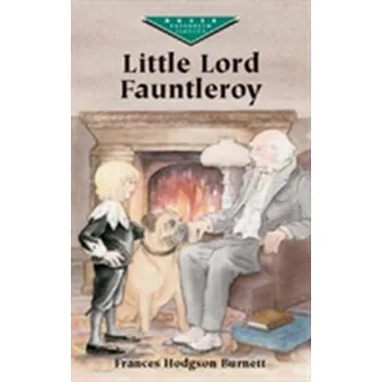 Little Lord Fauntleroy - Burnett Frances [EN] (2002, Brožovaná, Dover Publications Inc.)