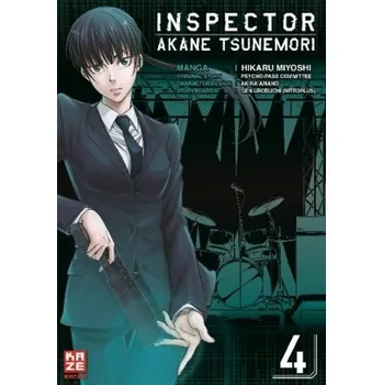 Inspector Akane Tsunemori (Psycho-Pass). Bd.4 - Urobuchi, Gen