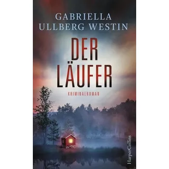 Der Läufer - Ullberg Westin, Gabriella