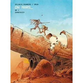 Komiks pro dospělé On Mars T.2 Samotnicy - SYLVAIN RUNBERG