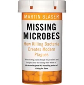 Missing Microbes - Blaser Martin J.