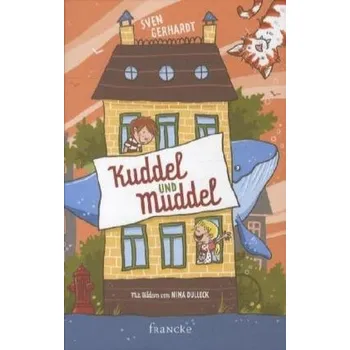 První čtění Kuddel und Muddel - Gerhardt, Sven