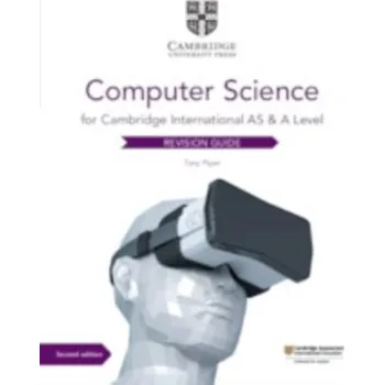 Technika Cambridge International AS & A Level Computer Science Revision Guide - Piper, Tony