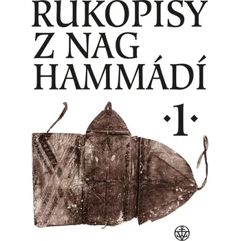 Rukopisy z Nag Hammádí 1 - Wolf B. Oerter (E-Kniha)