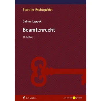 Beamtenrecht - Leppek, Sabine [DE] (2023, Brožovaná, Müller C.F.)