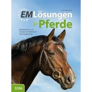 EM-Lösungen - Pferde - Hammes, Ernst