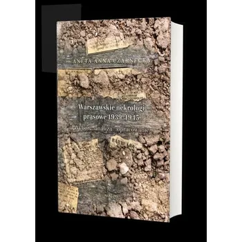 Warszawskie nekrologi prasowe 1939-1945 - Drab-Kurowska Anna, Sokół Aneta