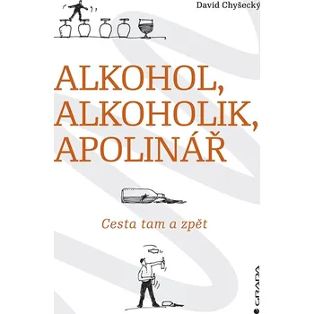 Osobní rozvoj Alkohol, alkoholik, Apolinář