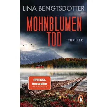 Mohnblumentod - LINA BENGTSDOTTER [DE] (2022, Taschenbuch, Penguin TB Verlag)