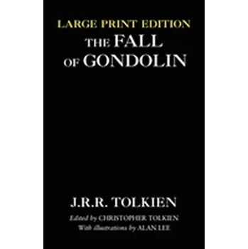 Beletrie pro dospělé The Fall of Gondolin - TOLKIEN, JRR