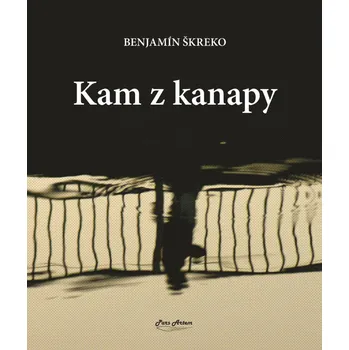 Poezie Kam z kanapy - Benjamín Škreko