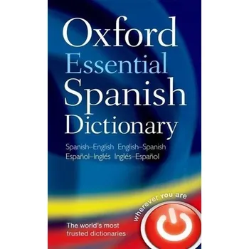 Cizí jazyk Oxford Essential Spanish Dictionary - Oxford Dictionaries