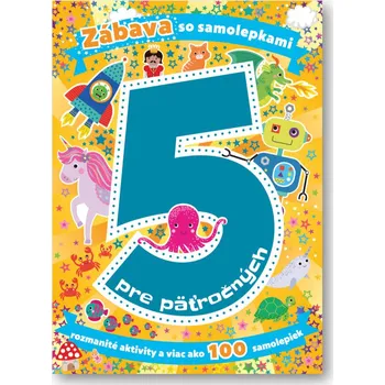 Zábava so samolepkami pre päťročných