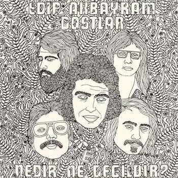 Zahraniční hudba LP Edip Akbayram: Nedir Ne Değildir? 2014 Reissue Gatefold Remastered Vinyl