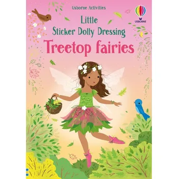 Little Sticker Dolly Dressing Treetop Fairies - Fiona Watt
