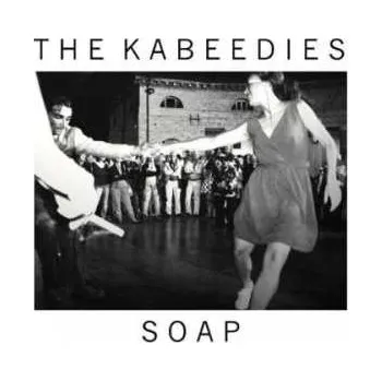 Zahraniční hudba CD The Kabeedies: Soap 2012