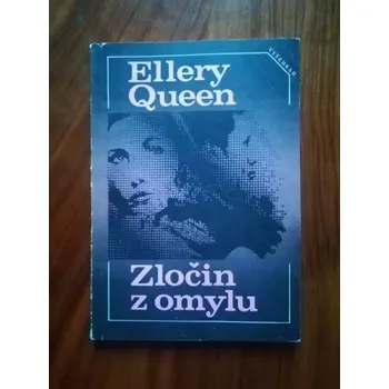 ELLERY QUEEN - Zločin z omylu (Zločin z omylu)