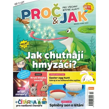 Časopis Proč & jak 3–4/2024 (Školákům od 7 let)