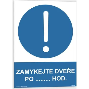 Zamykejte dveře po...h Samolepka 148 x 210 mm (A5) tl. 0.1 mm - Kód: 06441