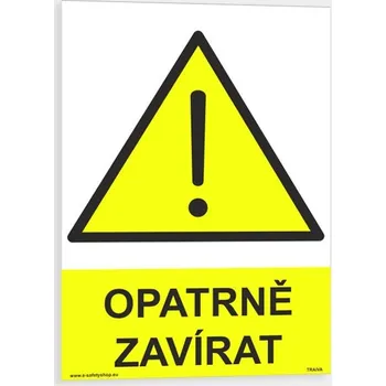 Opatrně zavírat Plast 148 x 210 mm (A5) tl. 0.5 mm - Kód: 14054