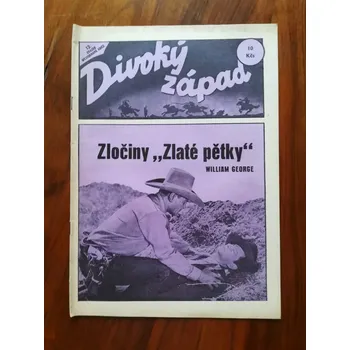 WILLIAM GEORGE - Zločiny Zlaté pětky (Zločiny Zlaté pětky)