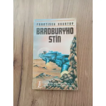 FRANTIŠEK NOVOTNÝ - Bradburyho stín (Bradburyho stín)